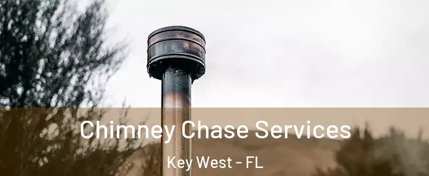  Chimney Chase Services Key West - FL