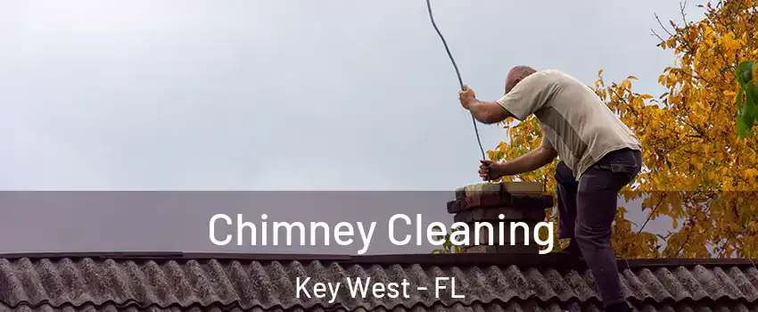  Chimney Cleaning Key West - FL