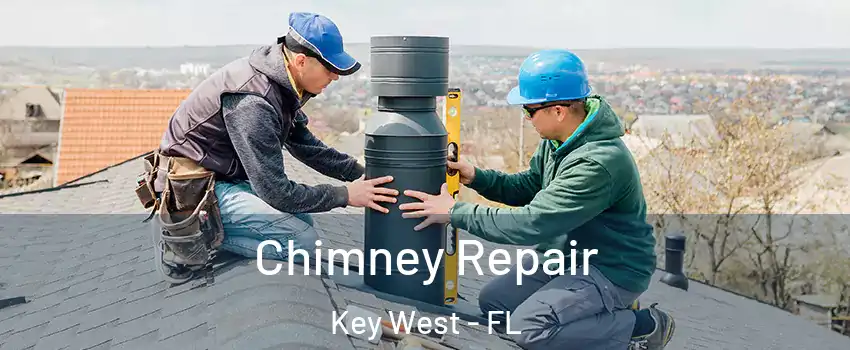  Chimney Repair Key West - FL