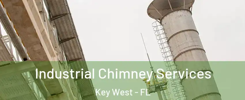  Industrial Chimney Services Key West - FL