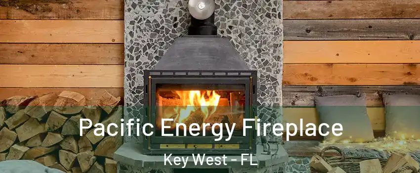  Pacific Energy Fireplace Key West - FL