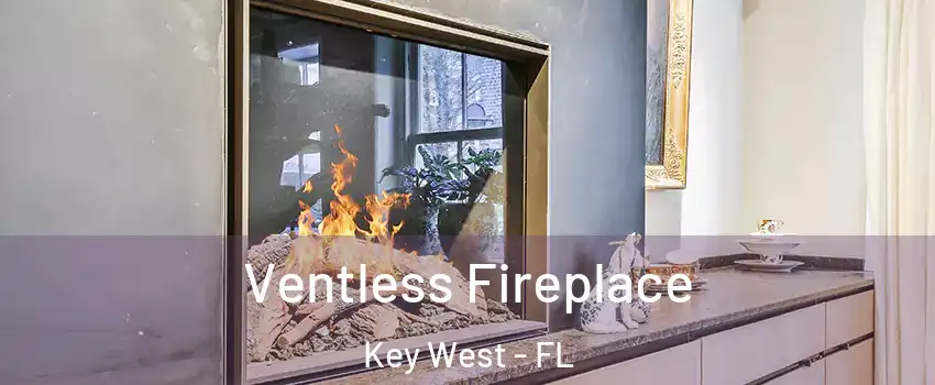  Ventless Fireplace Key West - FL